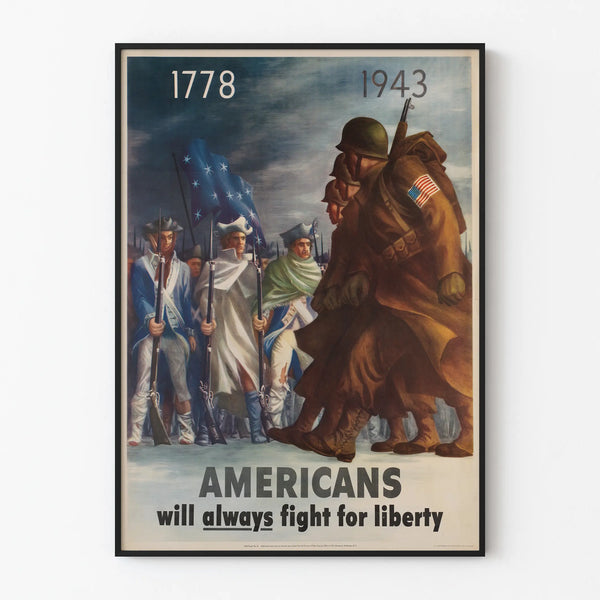 1778-1943-americans-will-always-fight-for-liberty