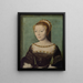 Anne de Pisseleu 1508-1576 hertiginna av Étampes - Corneille de Lyon — inramlat konstverk på väggen