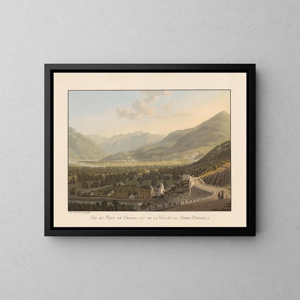 Vue du pont de Crevola et de la vallée de Domo Dossola - Gabriel Lory le Jeune — inramlat konstverk på väggen