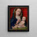 Vierge med barnet - Rogier van der Weyden ateljé — inramlat konstverk på väggen