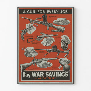 a-gun-for-every-job-buy-war-savings-hit-the-target