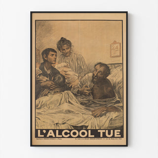 Historisk affisch – L’Alcool tue – Eugène Burnand, visad i tunn ram på en ljus vägg.
