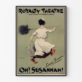 Vintageaffisch Oh! Susannah!, Royalty Theatre, i tunn ram på en ljus vägg.