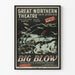 Vintageposter Big Blow – Great Northern Teater