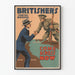 Vintage Britishers-Postern - Du behövs nu, kom över