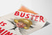 Vintageposter Buster Is Coming - Retro Väggdekoration