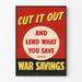 Vintageposter Cut It Out War Savings - Retro väggdekoration