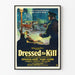 Vintage filmposter Dressed to Kill retroestetik