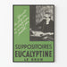 Vintageposter för Eucalyptine Suppositories Le Brun - Retro väggdekoration