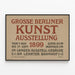 Historisk väggdekoration: Grosse Berliner Kunstausstellung 1899 - Poster — inramlat konstverk på väggen