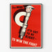 Vintage industriell poster - Det måste vara rätt för att vinna kampen