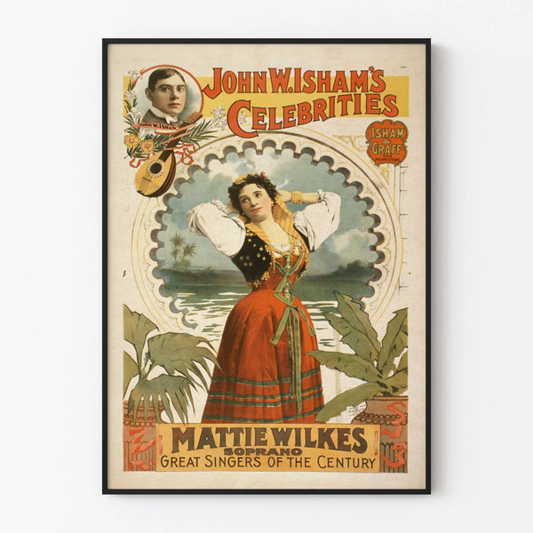 Vintageposter John W. Isham Kändisar Mattie Wilkes Soprano