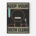 Vintageposter Keep Your Teeth Clean för väggdekoration