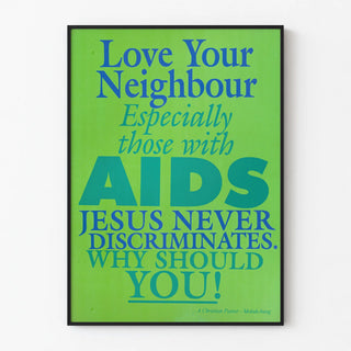 love-your-neighbour-especially-those-with-aids