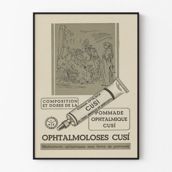 Vintageposter Pommade Ophtalmique Cusí väggdekoration