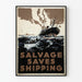 Vintage marinposter 'Salvage Saves Shipping'