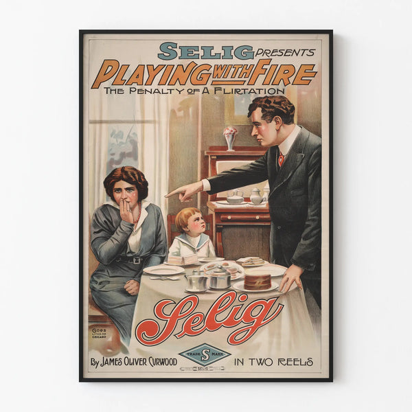 selig-presents-playing-with-fire-the-penalty-of-flirtation