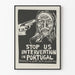 Poster Stoppa USA:s ingripande i Portugal - Engagerad väggdekoration