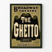Vintageaffisch Broadwayteatern The Ghetto