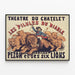 Vintageposter från Théâtre du Châtelet: "Les Pilules du Diable" och "Pezon" med sina sex lejon — inramlat konstverk på väggen