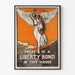 Vintage Liberty Bond-poster för patriotisk väggdekoration