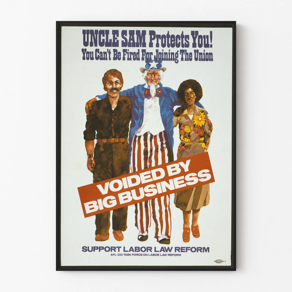 uncle-sam-protects-you-you-cant-be-fired-for-joining-the-union