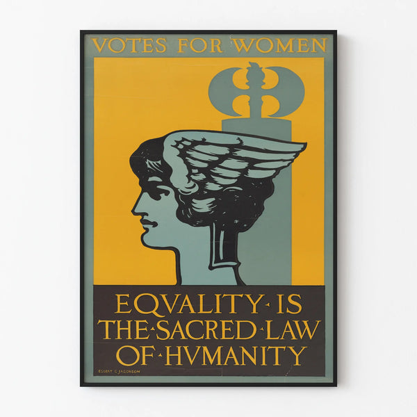 votes-for-women-equality-is-the-sacred-law-of-humanity