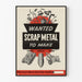 Vintageposter Wanted Scrap Metal för väggdekoration Artem Legrand