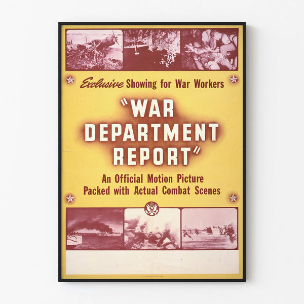 war-department-report-an-official-motion-picture-packed-with-actual-combat-scenes-exclusive-showing-for-war-workers