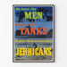 Vintage väggdekor Affisch We Have the Men We Have the Tanks