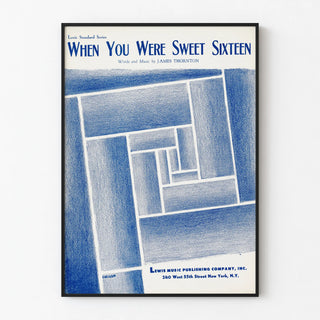 when-you-were-sweet-sixteen