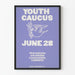 Posters för väggdekoration Youth Caucus 28 juni - Ikoniskt evenemangsposter